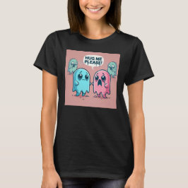 T-shirt Joli Fantôme Rose : Serrez-moi dans vos bras ! : (