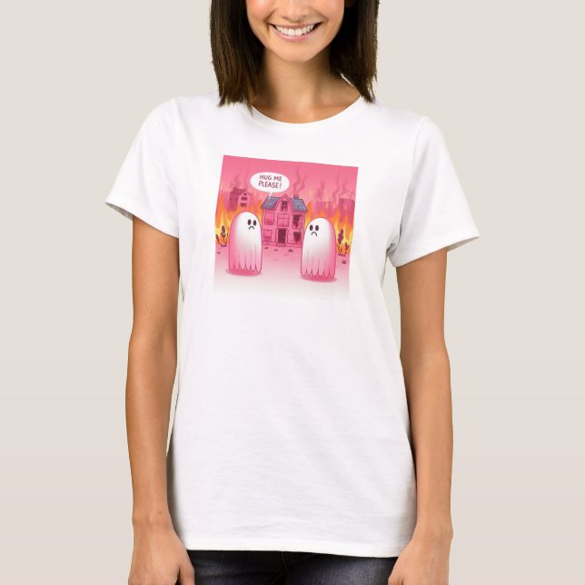 T-shirt Joli Fantôme Rose : Serrez-moi dans vos bras ! : ( (Devant)