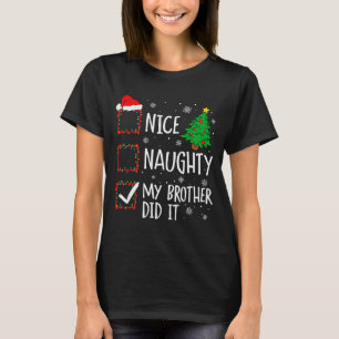 T-shirt Joli Méchant Mon Frère L'a Fait Xmas Famille Homme