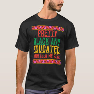 T-shirt Joli Noir Et Éduqué Ensemble Nous Nous Laissons Mo