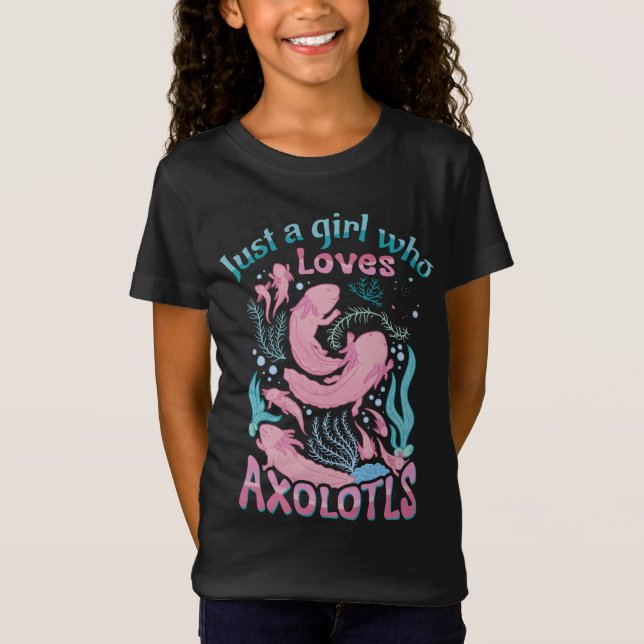 T-Shirt Joli rose Turquoise juste une fille qui aime Axolo (Devant)