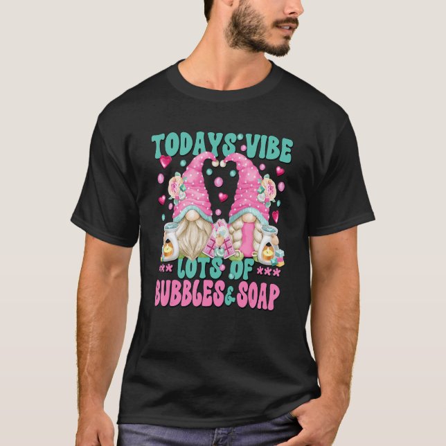 T-shirt Joli Soap Faisant Gnomes Drôle Bubbles Dit Pour S (Devant)