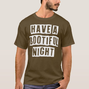 T-shirt Jolie Cool Sarcastique Avoir Une Soirée Botieuse