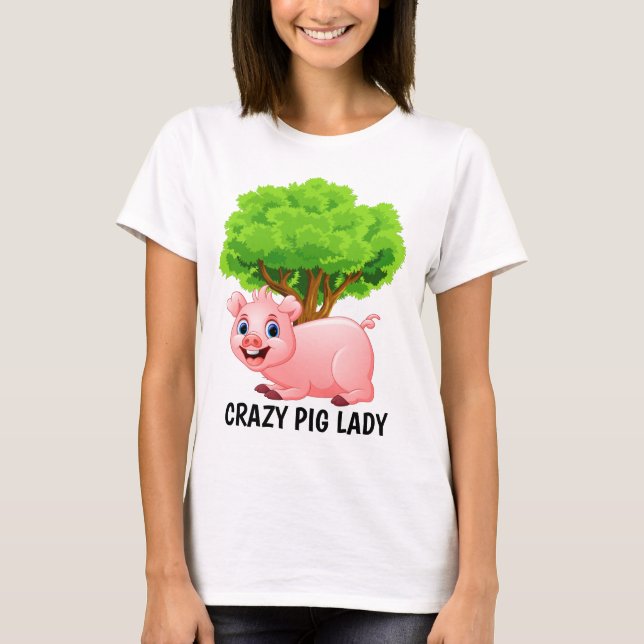 T-shirt Jolie dame de porc fou ajouter du texte (Devant)