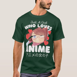 T-shirt Jolie fan d'anime Japon Juste une fille qui aime