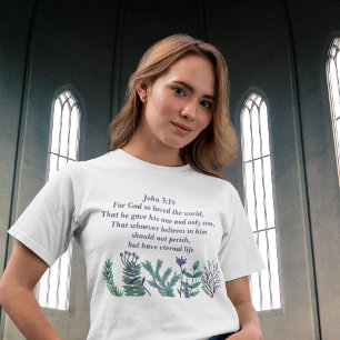 T-shirt Jolie John 3:16 Jolie citation chrétienne florale