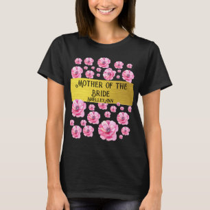 T-shirt Jolie mère de la mariée personnalisable à fleurs d