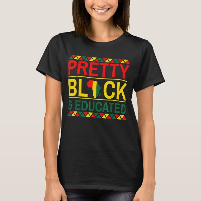 T-shirt Jolie Noire Et Éduquée Femmes Africaines Poing Noi (Devant)