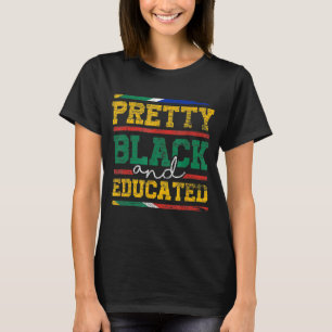 T-shirt Jolie Noire Et Éduquée Femmes Noire Histoire Lun