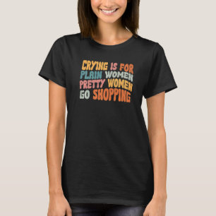 T-shirt Jolies femmes aller Shopping Strong Maman Maman Ma