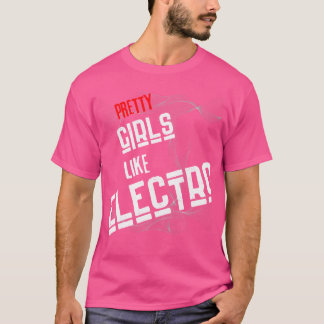 T-shirt Jolies Filles Comme Electro. Design Techno Unique