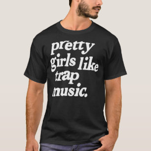 T-shirt Jolies Filles Comme Piège Musique Piège Musique Mu