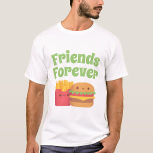 T-shirt Jolies frites françaises et burger, amis pour touj