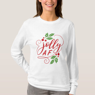 T-shirt Jolly AF Christmas Holly Humour de vacances sarcas