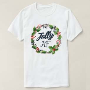 T-shirt Jolly Af Funny Adulte Humour Noël Fête