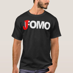 T-shirt JOMO pas FOMO Joy Of Missing Out drôle cadeau pour