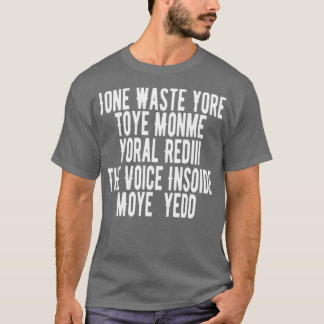 T-shirt Jone gaspille votre temps de toye monme