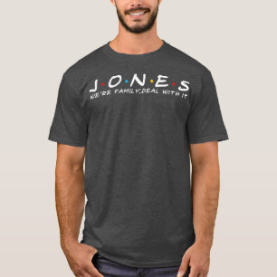 T-shirt Jones Family Jones Nom de famille Jones Nom 1