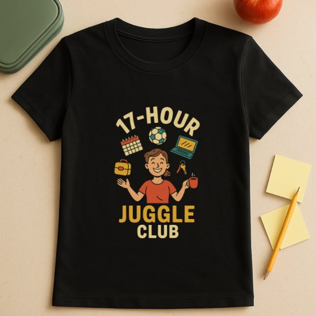 T-shirt Jonglage du calendrier des parents de l'école; Mèr (Créateur téléchargé)