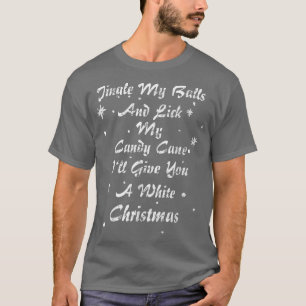 T-shirt Jongle mes boules et lick mon Sucre de canne Noël 