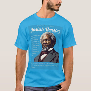 T-shirt Josiah Henson - Personnages de l'histoire américai
