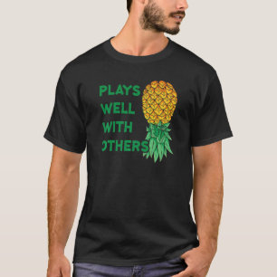 T-shirt Joue bien avec d'autres à l'envers de l'ananas Pol