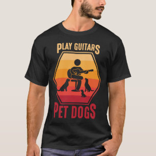 T-shirt Jouer à la guitare et aux chiens de compagnie Musi