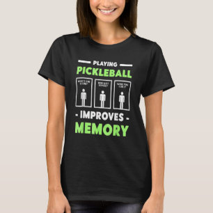 T-shirt Jouer à Pickleball améliore le lecteur de cache mé