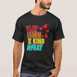 T-shirt Jouer Apprendre être gentil Sensibilisation à la s