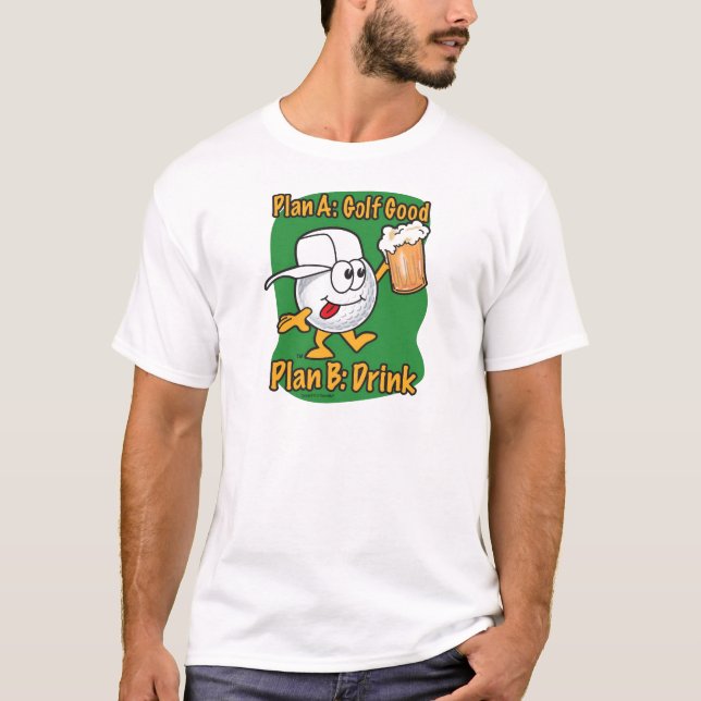 T-shirt Jouer au golf du plan B (Devant)