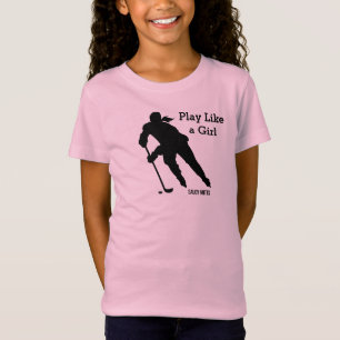 T-Shirt Jouer comme une fille de hockey