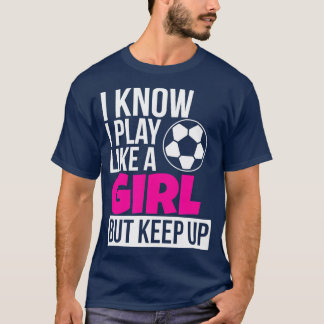 T-shirt Jouer comme une fille pour fille GIrls Anniversair
