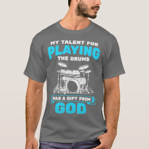 T-shirt Jouer des tambours de Dieu tambour ensemble tambou
