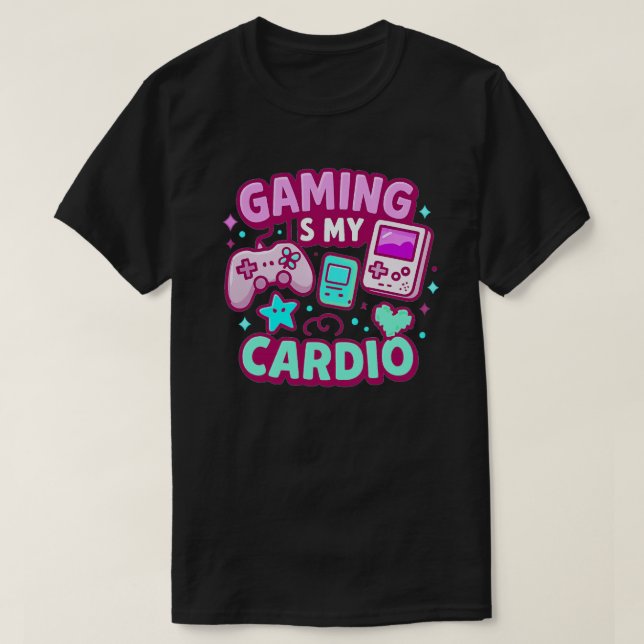 T-shirt Jouer est mon cardio (Design devant)
