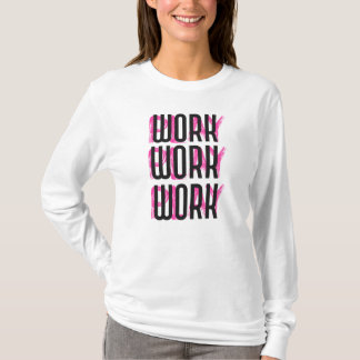T-shirt Jouer et travailler