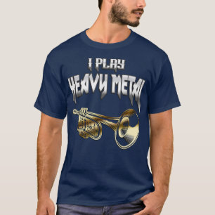 T-shirt Jouer Lourd Métal Trumpet Vent Instrument Musique 