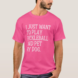 T-shirt Jouer Pickleball Pet Mon Chien Funny Pickleball Pl