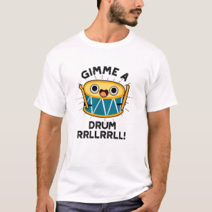T-shirt Jouer Un Tambour RRLLRRLL Funny Drummer Pun