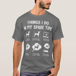 T-shirt Jouet Pour Terrier Les Choses Faire Temps De Recha