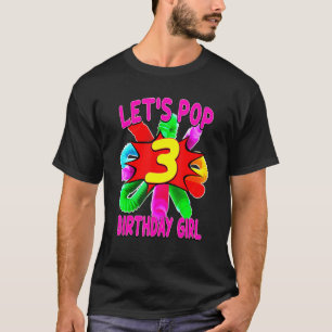 T-shirt Jouets Fidget Tube Pop Enfants 3 ans Anniversaire