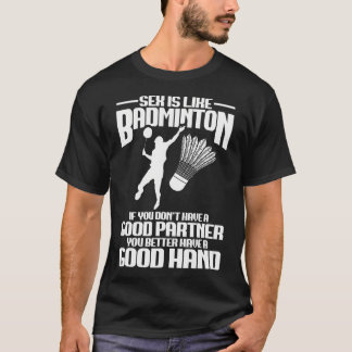 T-shirt Joueur de badminton Bonne main Joueur de volant Ba