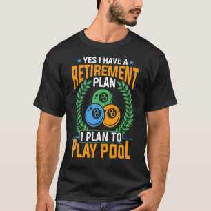 T-shirt Joueur de billard retraité Snooker Billard Citatio