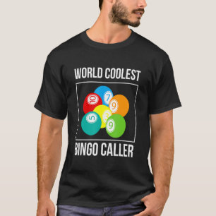 T-shirt Joueur de bingo de l'appelant le plus froid du mon