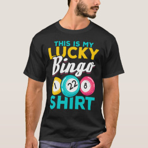 T-shirt Joueur De Bingo Voici Mon Lucky Bingo