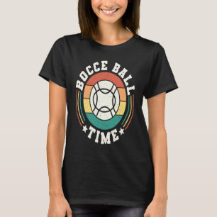 T-shirt Joueur de boule de Bocce Ball Time 1