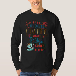 T-shirt Joueur de cartes de café et de pont partenaire Gra