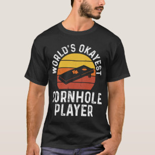 T-shirt Joueur de Cornhole le plus Okayest dans le monde -