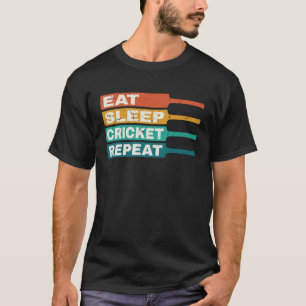 T-shirt Joueur de cricket Manger Sleep Cricket Répétition