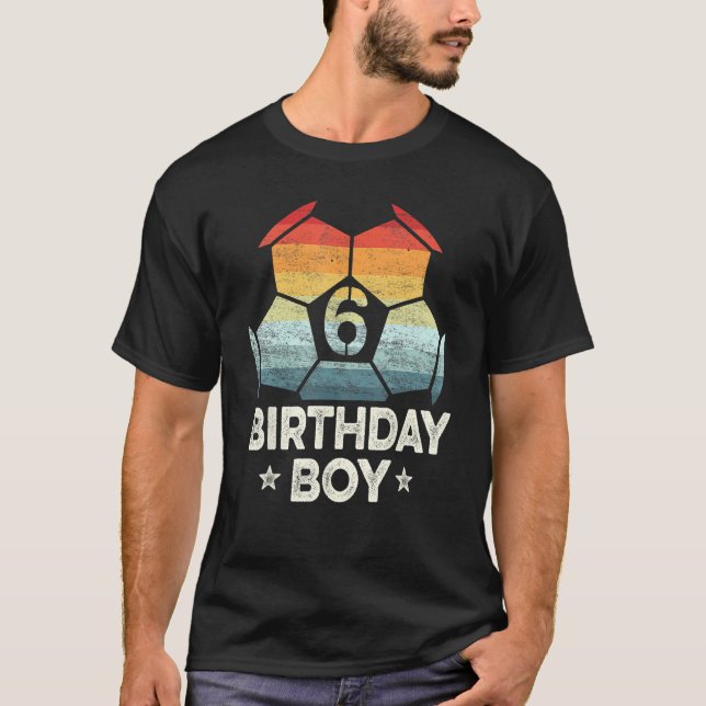 T-shirt Joueur de football 6 ans 6e anniversaire garçon Si (Devant)