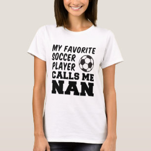 T-shirt Joueur de football préféré m'appelle Nan Grand-mèr